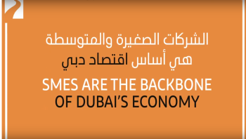 SMES are the backbone of Dubai's Economy